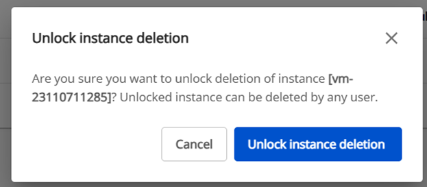 Hộp thoại xác nhận Unlock Instance Deletion